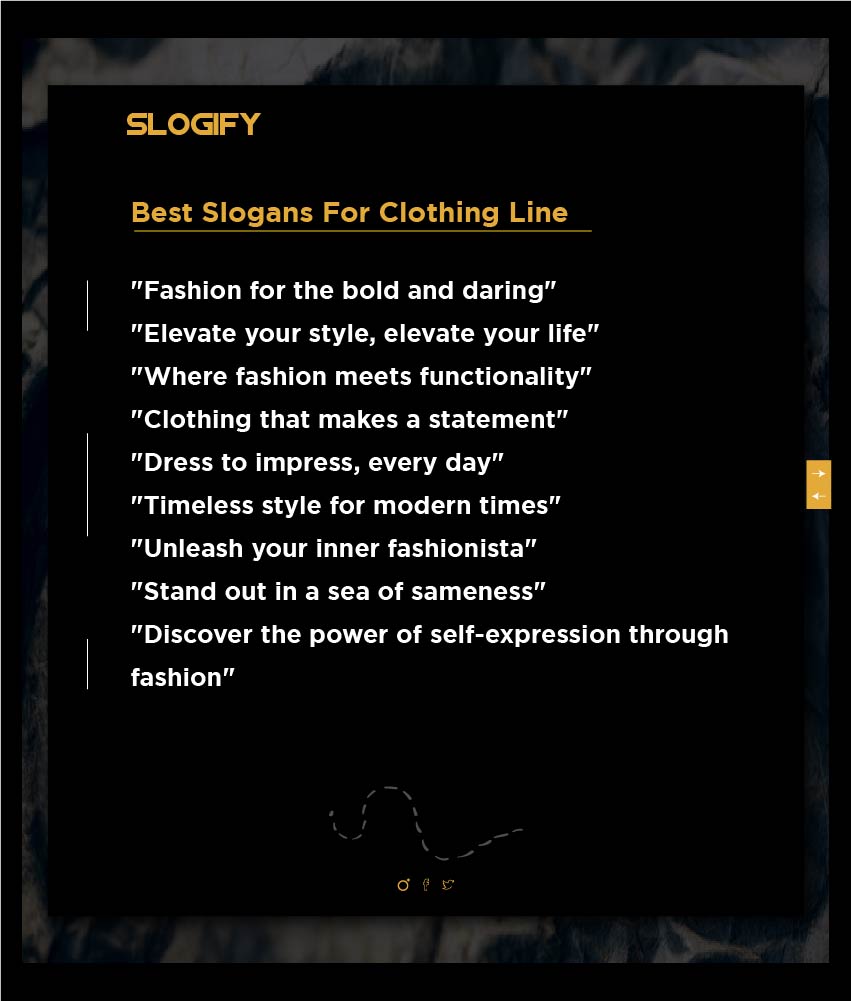 Catchy Slogan For Clothing Line Slogify