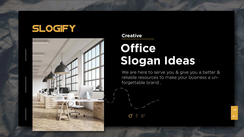 office slogan ideas