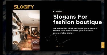 Best slogan for fashion boutique