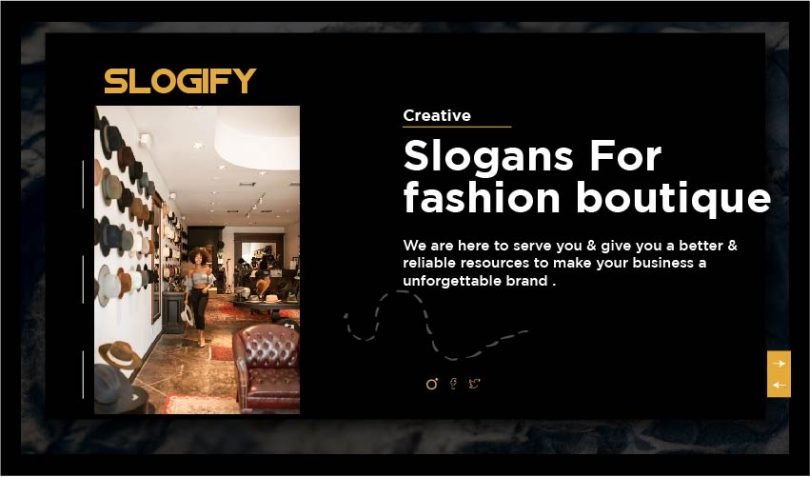 Best slogan for fashion boutique