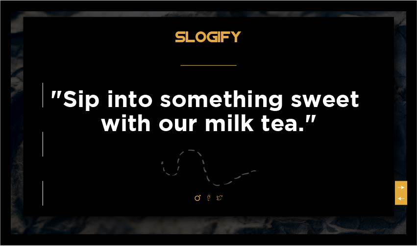 Best Slogan For Milk Tea Lovers Slogify