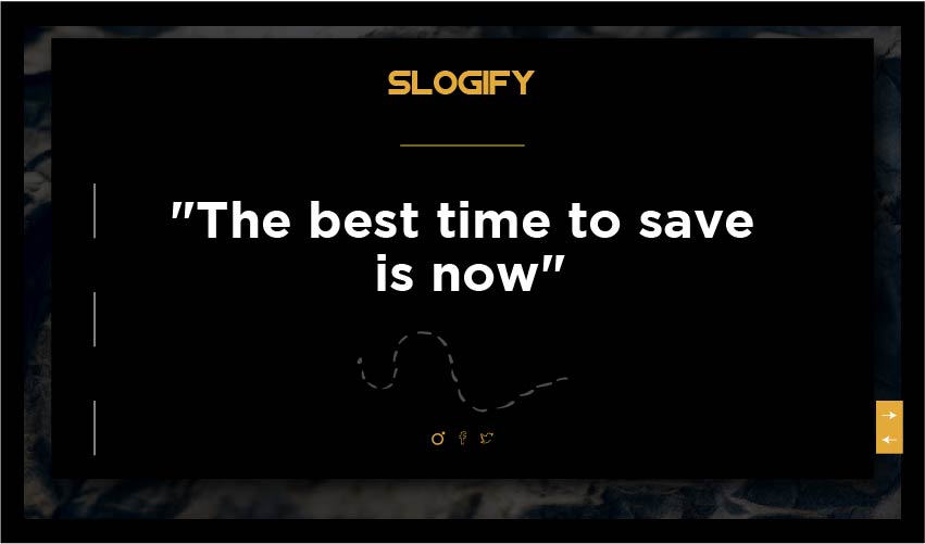 Save time save money slogan