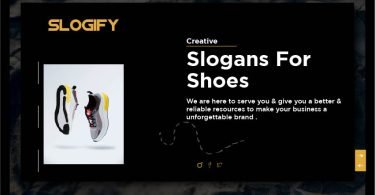 Slogan For Shoes
