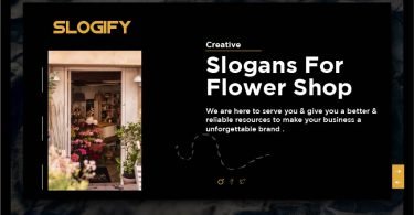 Slogan for Flower Shop