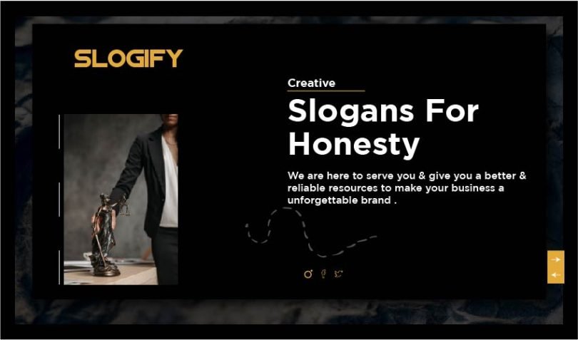 Slogan for Honesty