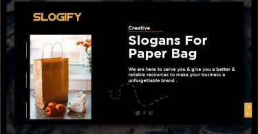 Slogan for Paper Bag