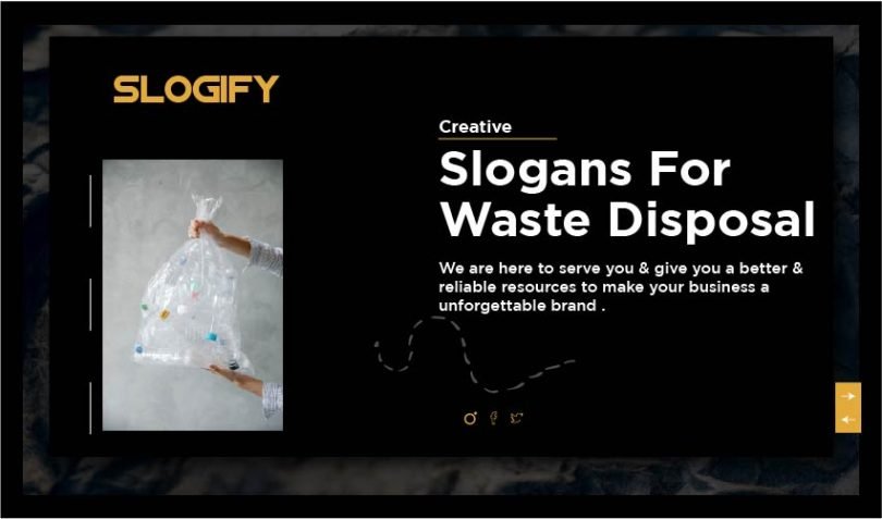 Slogan for Proper Waste Disposal