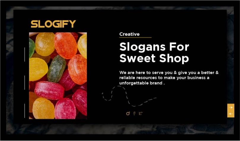 Slogan for Sweet Shop