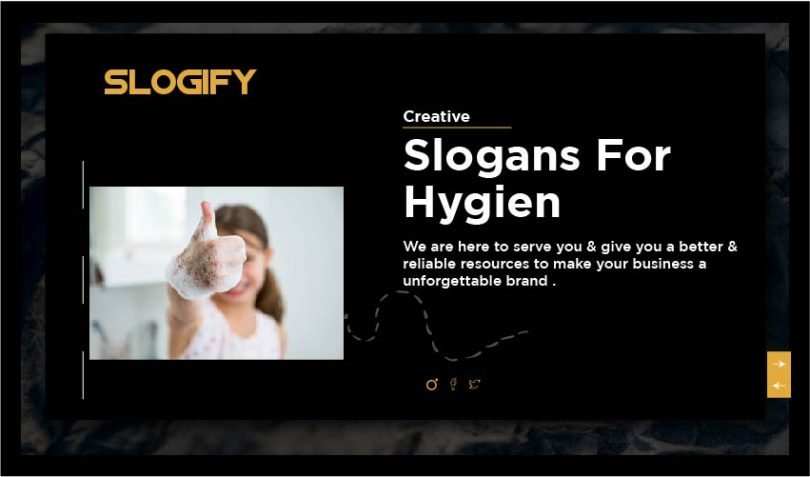 Slogan for hygiene
