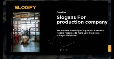 quality slogan for production company