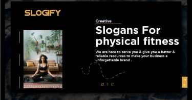 slogan for physical fitness