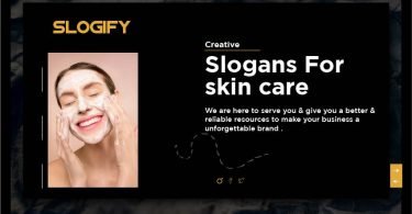 slogan for skin care
