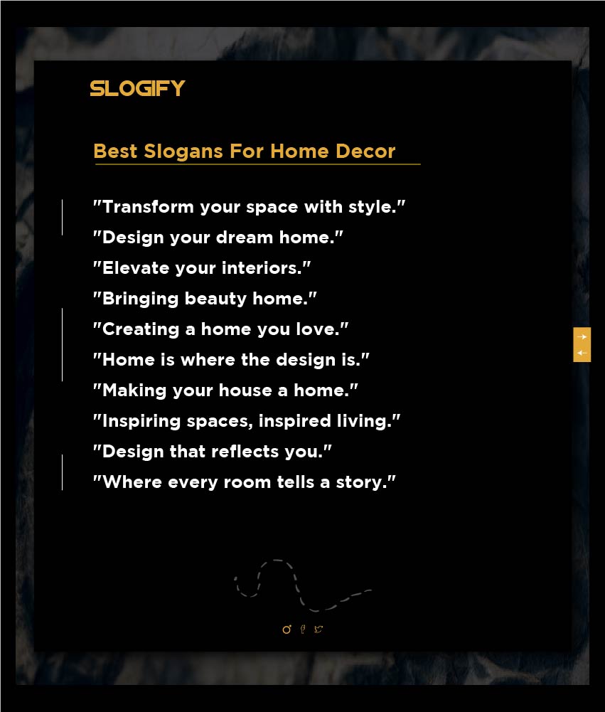 177+ Good Slogan for Home Decor - Slogify