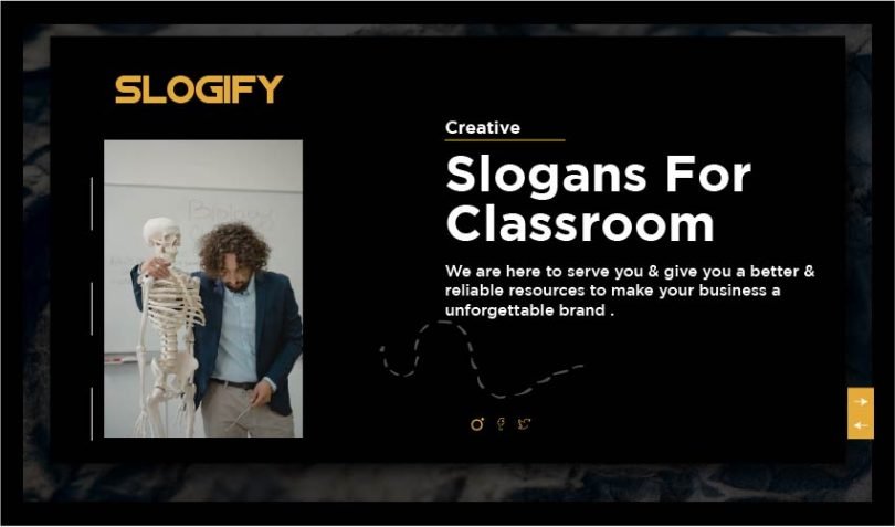 Slogan for Classroom