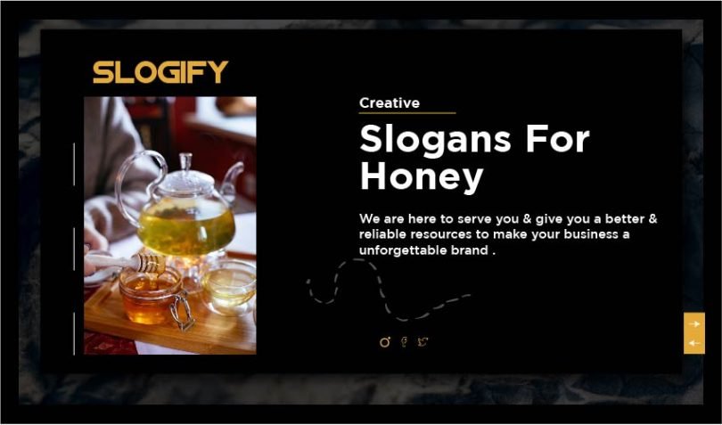 Slogan for Honey