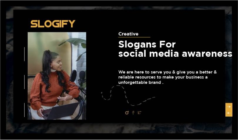 Slogan for social media awareness