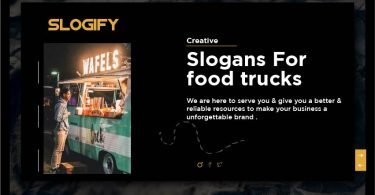 Slogans For Food Trucks
