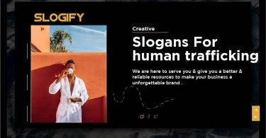 Slogans for Human Trafficking