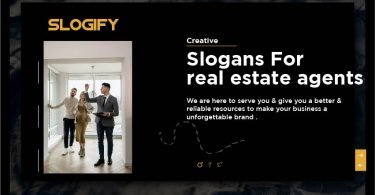 Slogans for Real Estate Agents