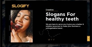 slogan for healthy teeth