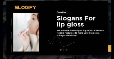 slogan for lip gloss