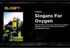 slogan for oxygen