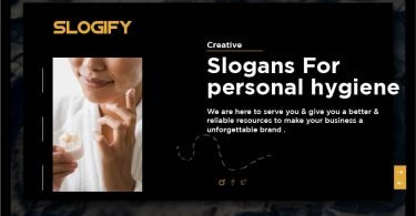 slogan for personal hygiene