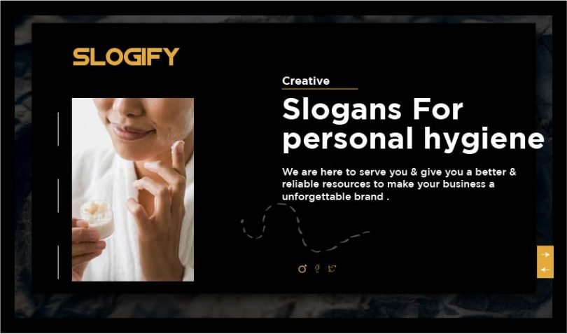 slogan for personal hygiene