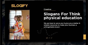 slogan for physical education